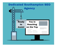 Dedicated Southampton SEO Agency Ready to Assist You in Reaching on the Top