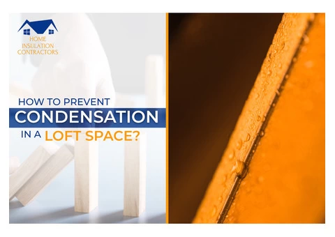 Condensation in Loft Space - Homeinsulationcontractors