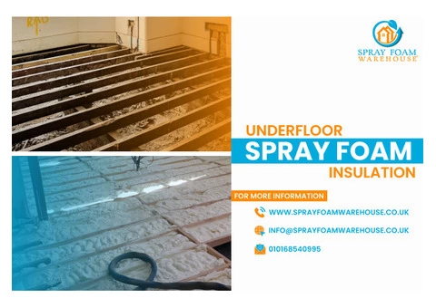 Underfloor insulation UK - Spray Foam Warehouse