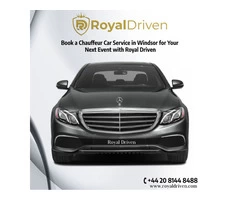 Book a Chauffeur Car Service in Windsor for Your Next Event with Royal Driven