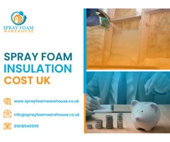 Spray Foam Insulation Cost UK - Spray Foam Warehouse
