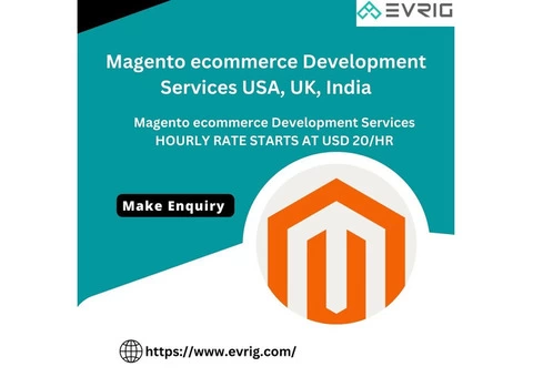 Magento ecommerce Development Services USA, UK, India - Evrig Solutions