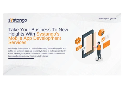 Take Your Business To New Heights With Systango’s Mobile App Development Services