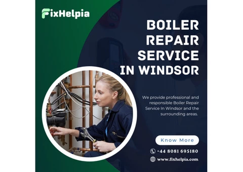 Fixhelpia Offers The Most Economical Deals On Boiler Repair Service In Windsor