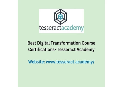 Best Digital Transformation Course Certifications- Tesseract Academy