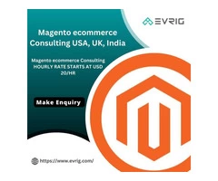 Magento ecommerce Consulting USA, UK, India - Evrig Solutions