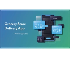 Grocery store delivery app- Nimble AppGenie