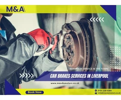 Brakes Repairs Near me in Liverpool - M and A Motors