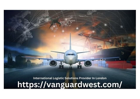 International Logistic Solutions Provider In London