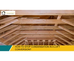 Stop Condensation in a Loft Conversion