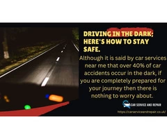 Driving in the dark; here's how to stay safe.