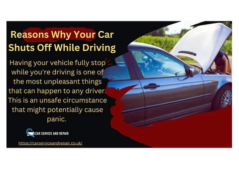 Reasons Why Your Car Shuts Off While Driving