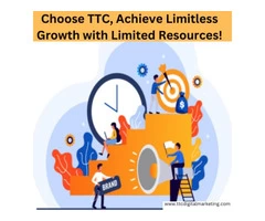 Choose TTC, Achieve Limitless Growth with Limited Resources!