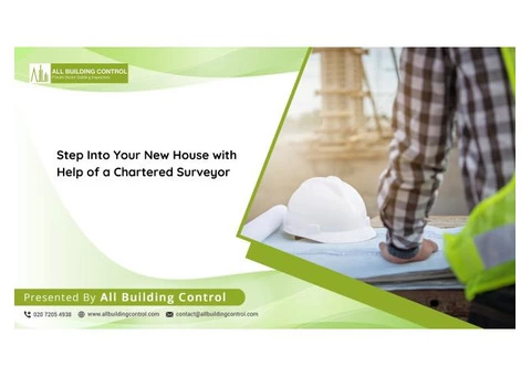 Step Into Your New House with Help of a Chartered Surveyor