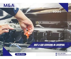 MOT Service in Liverpool - M & A motors