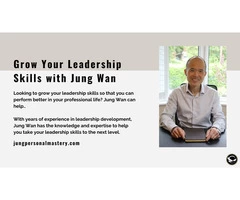 Grow Your Leadership Skills with Jung Wan