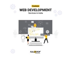 Custom Website Development Services in India and UK – Fullestop