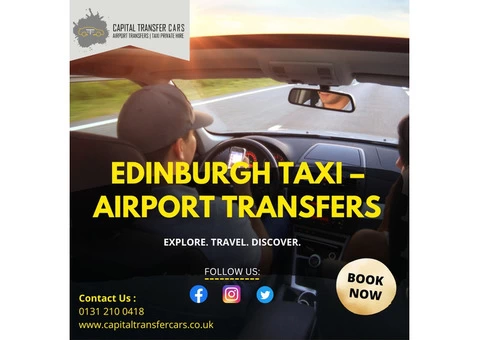 Edinburgh Airport & City Transfers Service