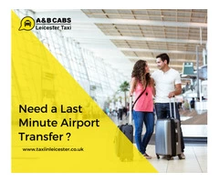Leicester Taxi- Your Local Taxi Company in Leicestershire