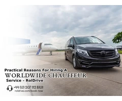 Practical Reasons For Hiring A Worldwide Chauffeur Service – RolDrive