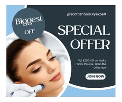 Flat £200 Off on Hydro Facial Course-Grab the Offer Now