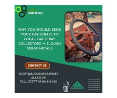 Why You Should Send Your Car Scraps To Local Car Scrap Collectors → Slough Scrap Metals
