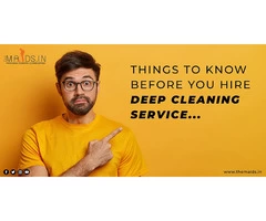 Things to know before you hire Deep Cleaning Service in Noida