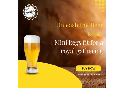 Unleash the Beer King: Mini kegs fit for a royal gathering