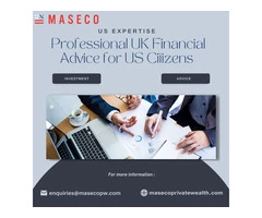US Expertise | Professional UK Financial Advice for US Citizens