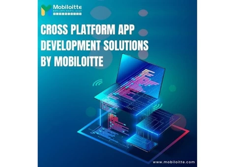 Mobiloitte Offer Cross Platform Mobile app Development