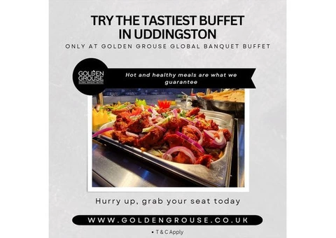 Try the tastiest buffet in Glasgow only at Golden Grouse Global Banquet Buffet