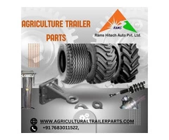 The Growing Importance of Agriculture Trailer Parts in Modern Farming