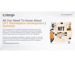 All You Need To Know About NFT Marketplace Development | Systango