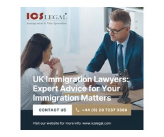 UK Immigration Lawyers: Expert Advice for Your Immigration Matters