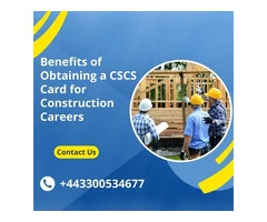 The Advantages of Having a CSCS Card for a Career in Construction