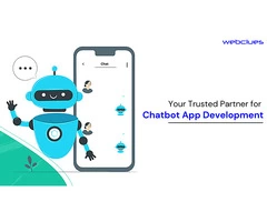 Revolutionize Your Customer Experience with Custom ChatbotAppDevelopmentSolutions-WebClues Infotech