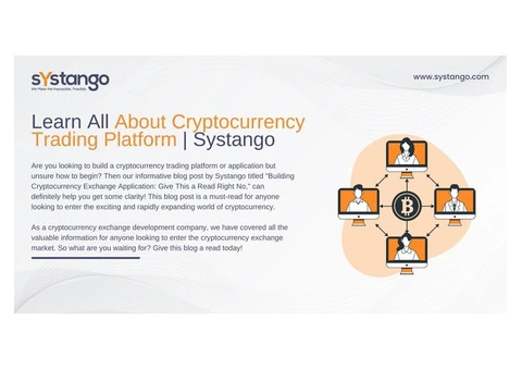 Learn All About Cryptocurrency Trading Platform | Systango