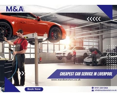 Cheapest car service in Liverpool - M and A Motors