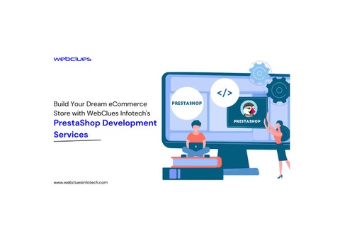 Unlock the Power of Prestashop Development with WebClues Infotech