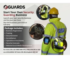Launch Your Own Security Guarding Business