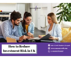 How to reduce Property investment risk in the UK - Mason Verdi