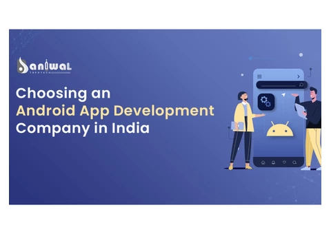#1 Android App Development Company in India - Baniwal Infotech - 2/3
