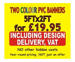 TWO Full colour PVC Banners 5ftX2ft for £19.95 including Design, Delivery, VAT.