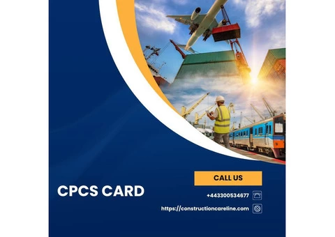 Professional CPCS Card Services in London! Get Qualified Now!
