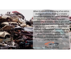 The Best Scrap Car Company: Finding Reliable Scrap Yards near You