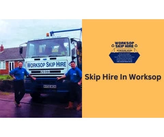 Reliable Commercial Skip Hire in Worksop - Efficient Waste Management Solutions!