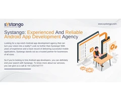 Systango: Experienced And Reliable Android App Development Agency