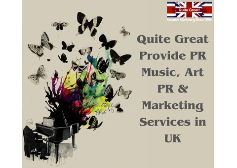Quite Great Provide PR Music, Art PR & Marketing Services in UK