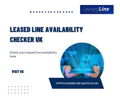 Check Leased Line Availability in the UK - Find the Best Connectivity Solution