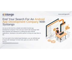 End Your Search For An Android App Development Company With Systango